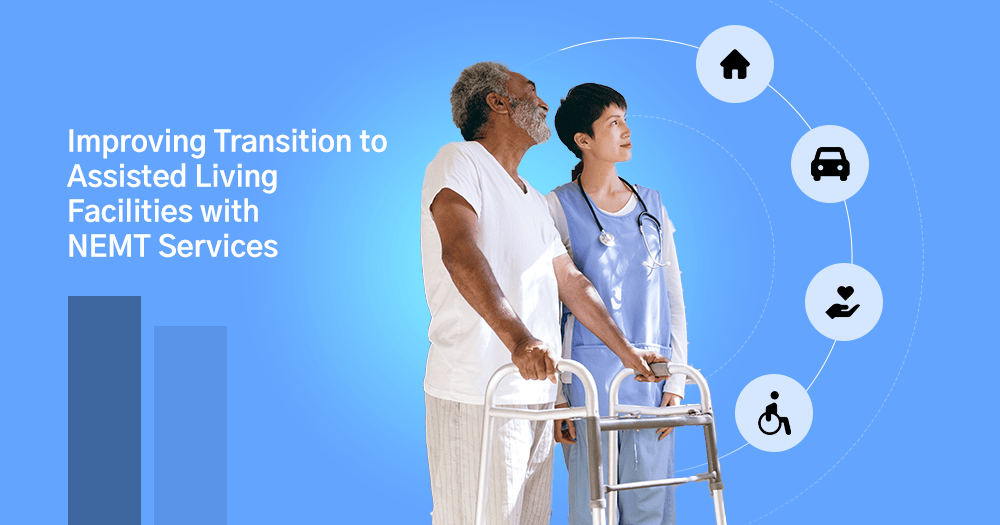 Transition to Assisted Living Facilities with NEMT