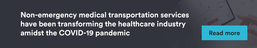 Non-emergency medical transportation services have been transforming the healthcare industry amidst the COVID-19 pandemic
