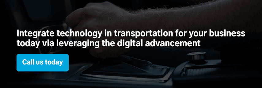 Integrate technology in transportation for your business today via leveraging the digital advancement
                                        
