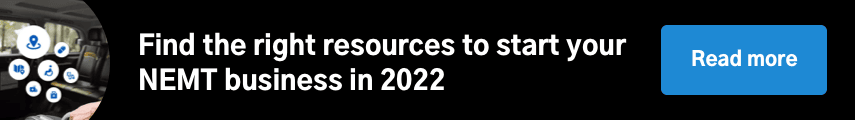 Find the right resources to start your NEMT business in 2022